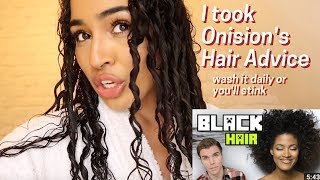 ONISION'S BLACK (CURLY HAIR) HAIR ADVICE - I DID IT FOR A WEEK!