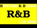 R&B RHYTHM & BLUES STYLE ⑥ DRUM BACKING TRACK -115 BPM- R&B RHYTHM & BLUES STYLE ⑥ DRUM BACKING TRACK -115 BPM-