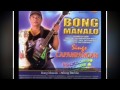 Bong Manalo - Atlung Baraha