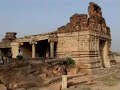 HAMPI,(of krishnadevaraya)THE WORLD HERITAGE