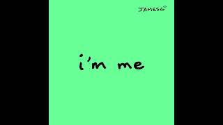 jamesg - i'm me