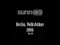Sunn 0))) - Berlin, Volksbühne 2006 - Part 2