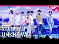 [MPD직캠] 엔시티 드림 직캠 8K 'UNKNOWN' (NCT DREAM FanCam) | @MCOUNTDOWN 2024.3.28