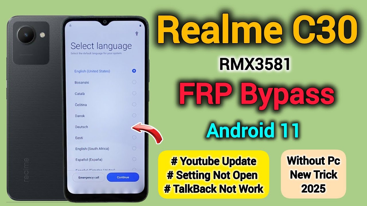 Realme C30 (RMX3581) || FRP Bypass || Android 11 || Realme C30 (RMX3581) || FRP Bypass || Android 11 ||