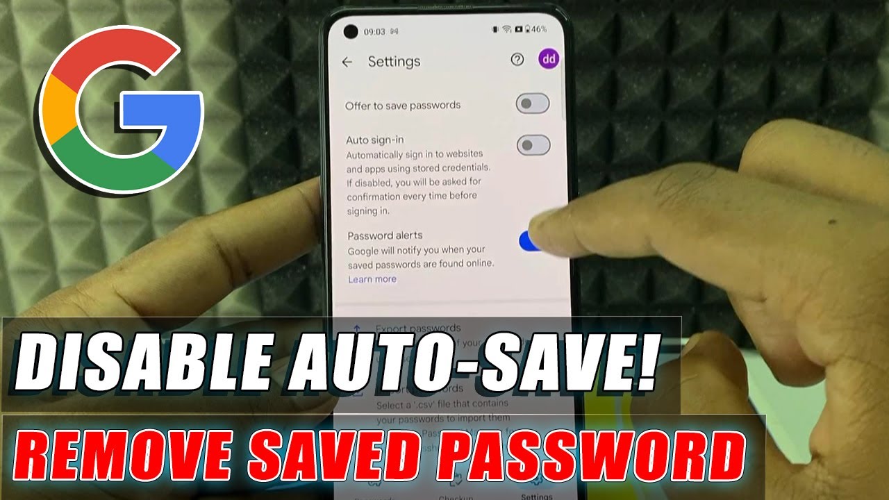 how to remove auto save password in google account? how to remove auto save password in google account?