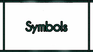 Symbols