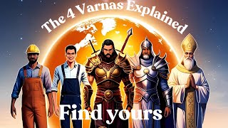 Spiritual Evolution Of Planetary Souls The 4 Varnas Explained