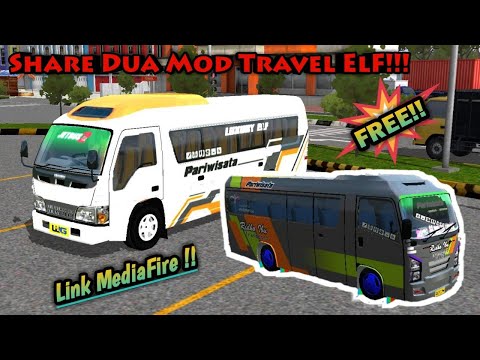 Share 2 Mod Bussid Travel Isuzu ELF Free Download Media Fire!!