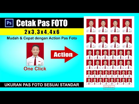 Cara CEPAT Cetak Pas Foto 4x6 3x4 2x3 dengan Action Photoshop (One Click)