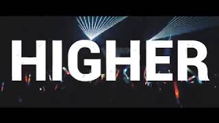 Ummet Ozcan X Lucas & Steve - Higher (Official Music Video)