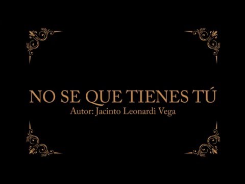 No Se Que Tienes Tú Video