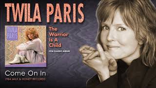 Watch Twila Paris Come On In video