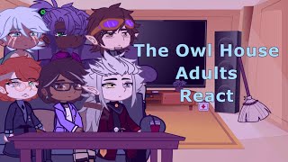 The Owl House Adults React |