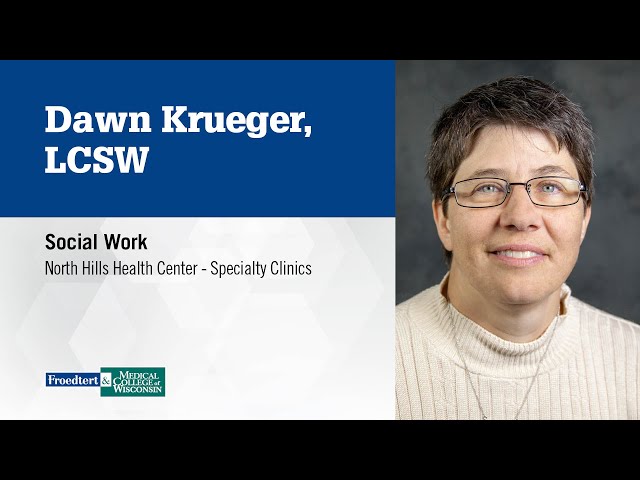 Watch Dawn Krueger, clinical social worker on YouTube.