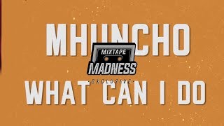 Watch M Huncho What Can I Do video