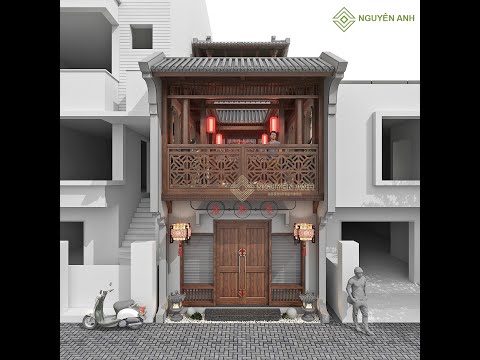 Thiết Kế Nhà- China House Tại Việt Nam- Kiến Trúc Nguyên Anh (0972029851)