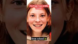 The Tragic Case Of Milly Dowler Failures, Media Intrusion,