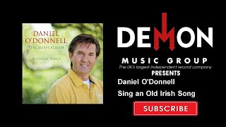 Watch Daniel Odonnell Sing An Old Irish Song video