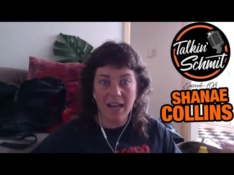 Talkin' Schmit Ep. 108: Shanae "Sheezy" Collins