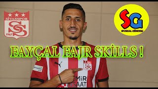 Fayçal Fajr Skills | Fayçal Fajr Sivasspor'da | Sivasspor Özel 