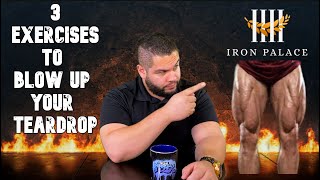 3 KILLER Exercises To Develop The "Teardrop" Muscle | Iron Palace #119