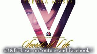 Watch Teedra Moses Secrets Of Life video