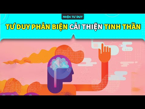 TƯ DUY PHẢN BIỆN nâng cao sức khoẻ tinh thần | SPIDERUM | Limitless | Kỹ năng tư duy