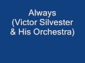 Always  (Irving Berlin)  (Victor Silvester & His Orchestra)