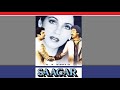 yunhi gaate raho | 'saagar' : : Music India stereo OST from LP