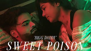 Sweet Poison Official Video Bigg Daddy F.t Vishal Bramhakar