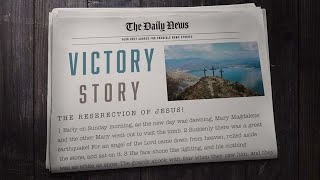 Victory Story - Part 1