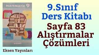 9.Sınıf Matematikeksen Yayınları Sayfa 83Alıştırmalarçözümleri
