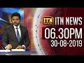 ITN News 6.30 PM 30-08-2019