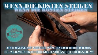 Wenn die Kosten steigen einfach herrlich herrlich einfach Pastor Ralf Nietzke