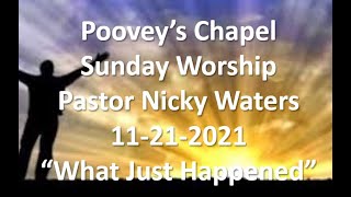 Poovey's Chapel Baptist Church. Sunday 11-21-2021