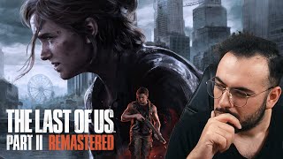 The Last Of Us Part 2 Remastered 2.Bölüm