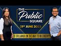The Public Square 21-06-2023