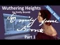 Part 1 - Wuthering Heights by Emily Brontë (Chs 01-07)