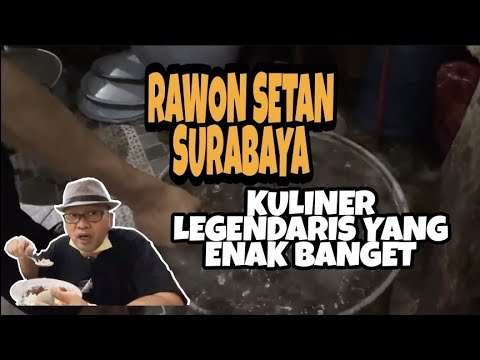 RAWON SETAN SURABAYA KULINER LEGENDARIS ENAK