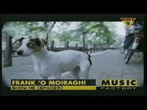 Frank O'Moiraghi - Show me (spacer) feat. Amnesia (1997)