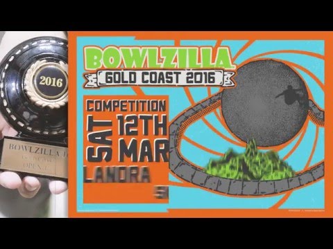 BowlZilla Gold Coast Highlights 2016 HD