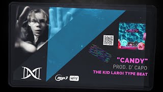 The Kid Laroi x Lil Mosey x Juice WRLD Type Beat "Candy" Prod. D' Capo