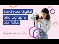 Building Your Digital Photography Portfolio