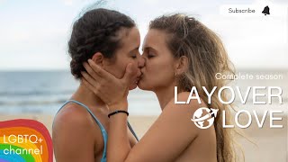 Layover Love Rio de Janeiro   / LGBTQ+ webserie / lesbian couple