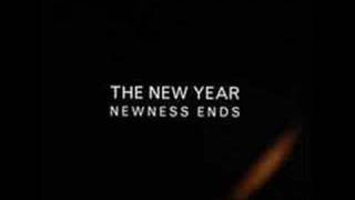 Watch New Year Newness Ends video