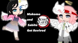 Sabito And Makomo Get Revived / Demon Slayer / Sabito / Makomo /Hashiras /