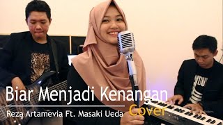 Biar Menjadi Kenangan Reza Artamevia Ft Masaki Ueda Biar Menjadi Kenangan Reza Artamevia Ft Masaki Ueda