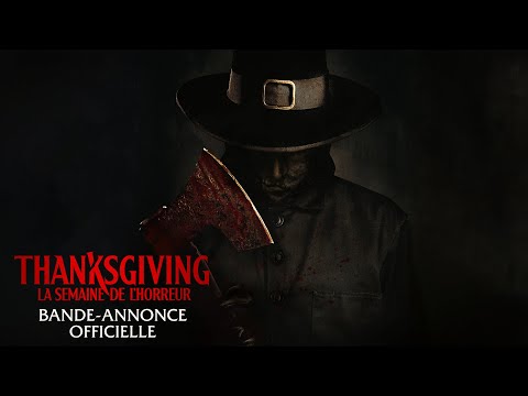 Thanksgiving : La Semaine de l'horreur