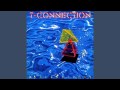 T-Connection - A Little More Love