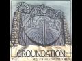 Groundation - Silver Tongue Show